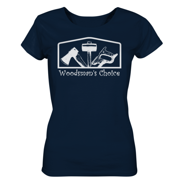Woodsman's Choice 'Axt Hammer Säge' (helles Design) für Frauen - Ladies Organic Shirt – Bild 6
